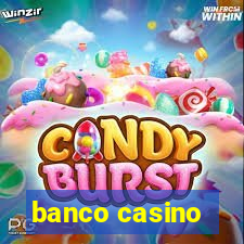 banco casino