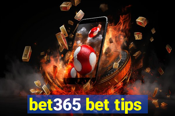 bet365 bet tips