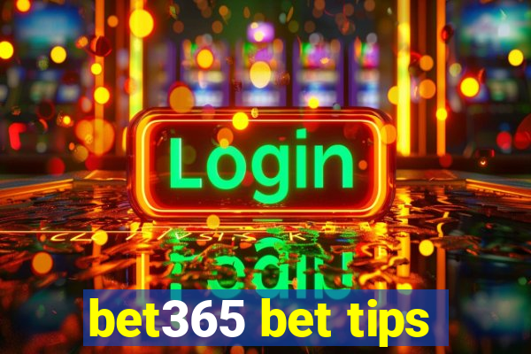 bet365 bet tips