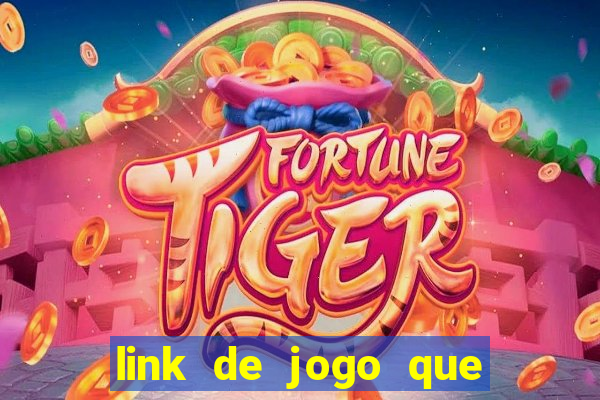 link de jogo que ganha dinheiro sem depositar