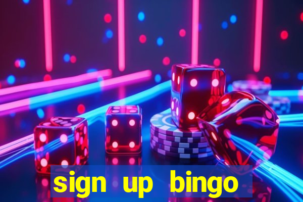 sign up bingo bonus no deposit