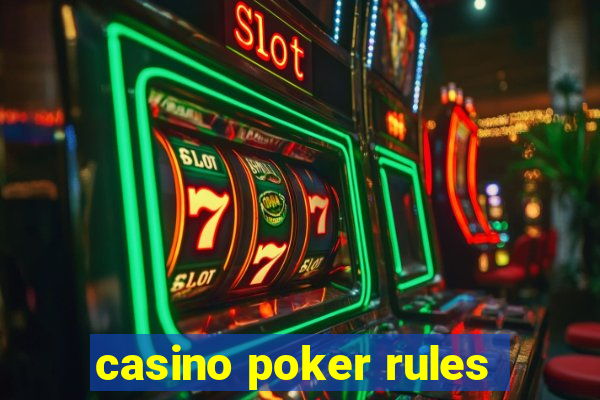 casino poker rules