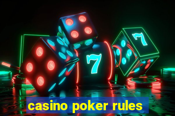 casino poker rules