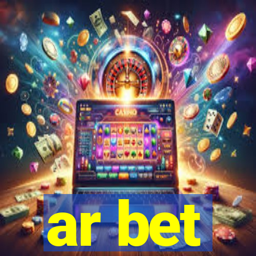 ar bet