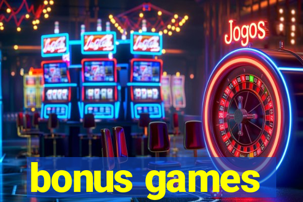 bonus games