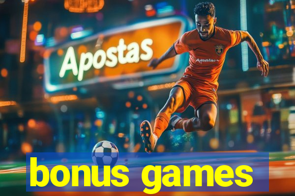 bonus games