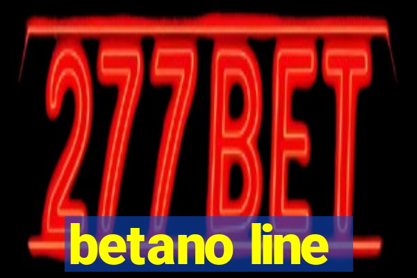 betano line