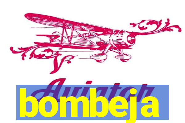 bombeja