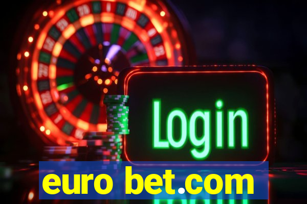 euro bet.com