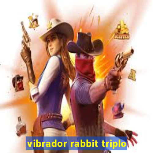 vibrador rabbit triplo