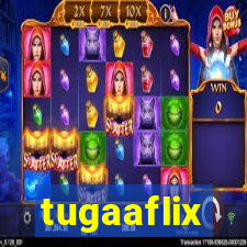 tugaaflix