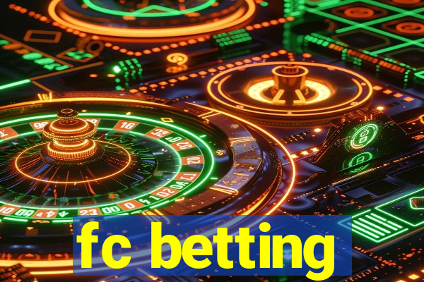 fc betting