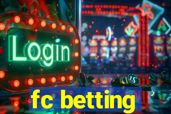 fc betting