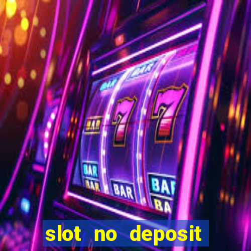 slot no deposit bonus codes