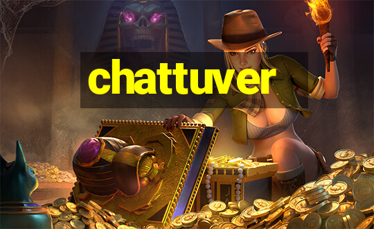 chattuver