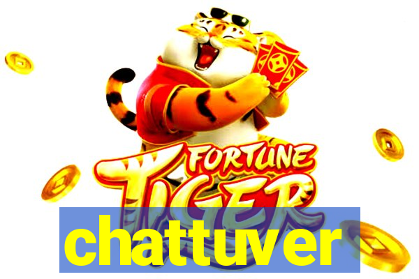 chattuver