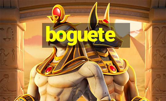 boguete