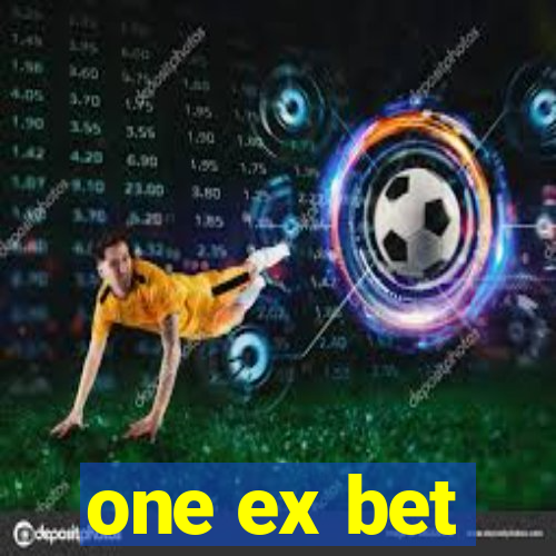 one ex bet