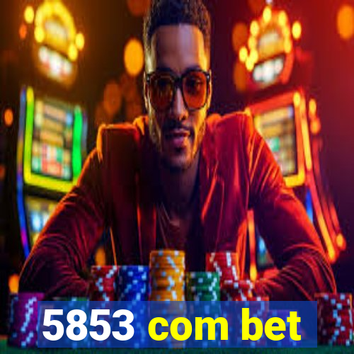 5853 com bet