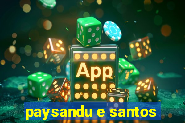 paysandu e santos