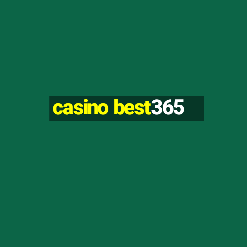 casino best365