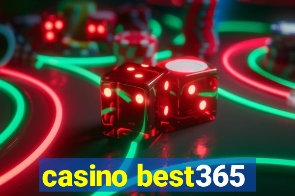 casino best365