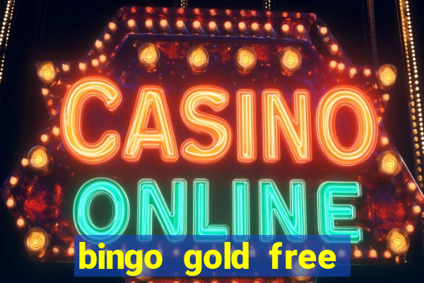 bingo gold free fire app