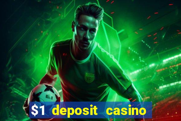 $1 deposit casino nz free spins