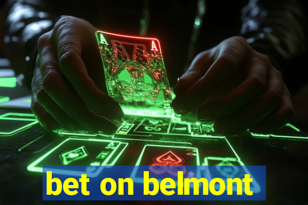 bet on belmont