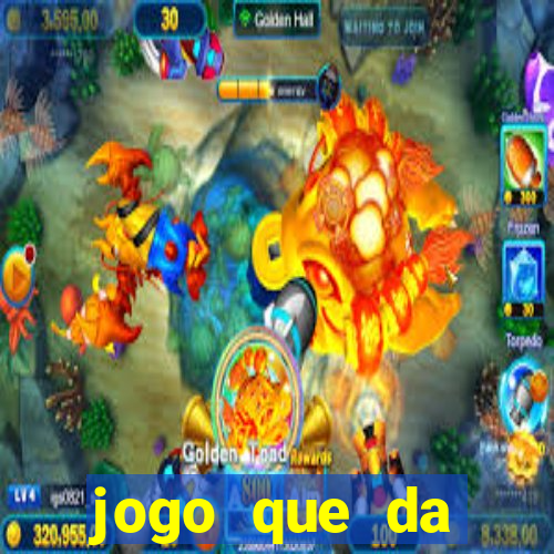 jogo que da dinheiro online