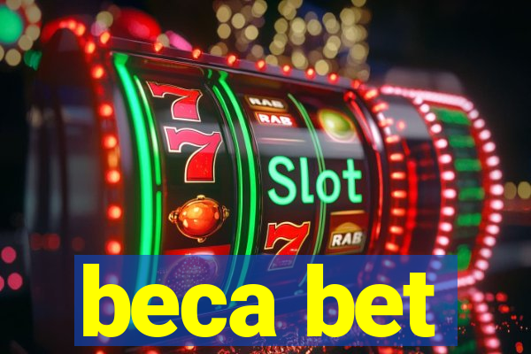 beca bet