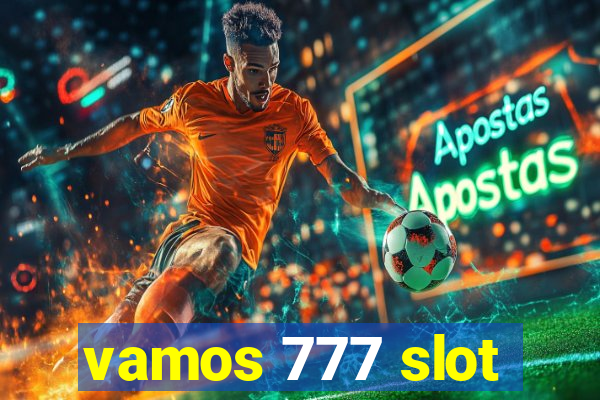 vamos 777 slot