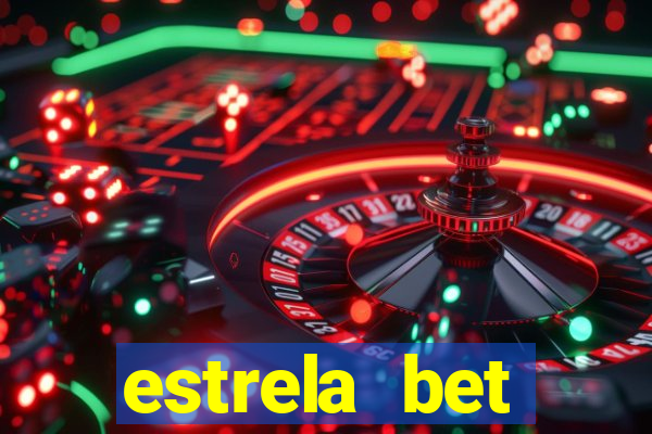 estrela bet patrocina qual time