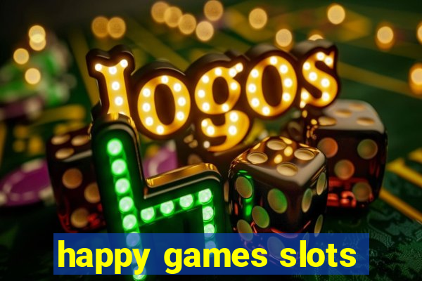 happy games slots