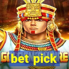 bet pick