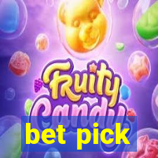 bet pick