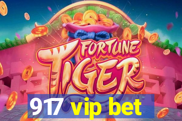 917 vip bet