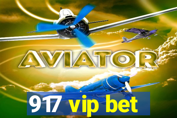 917 vip bet