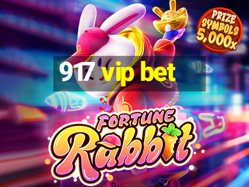 917 vip bet