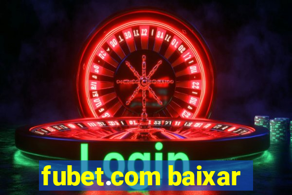 fubet.com baixar