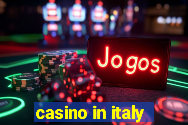 casino in italy