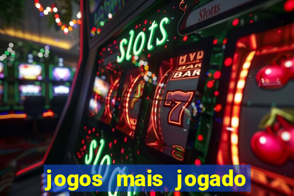 jogos mais jogado do brasil