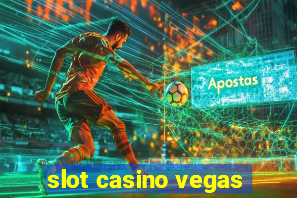 slot casino vegas