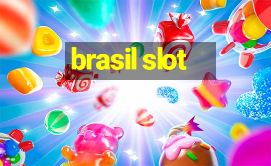 brasil slot