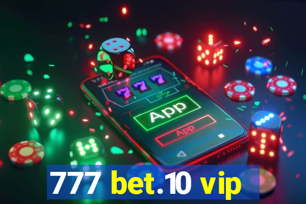 777 bet.10 vip