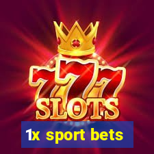 1x sport bets