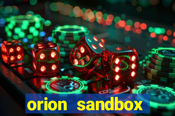 orion sandbox enhanced jogos 360