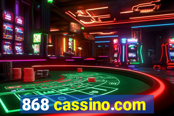 868 cassino.com