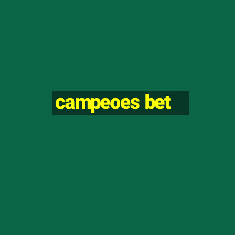 campeoes bet