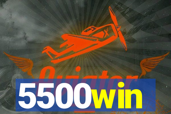 5500win